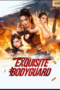 Exquisite bodyguard